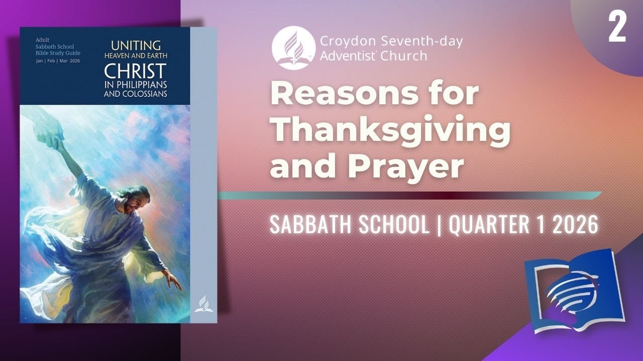 Reasons for Thanksgiving and Prayer | Lesson 2