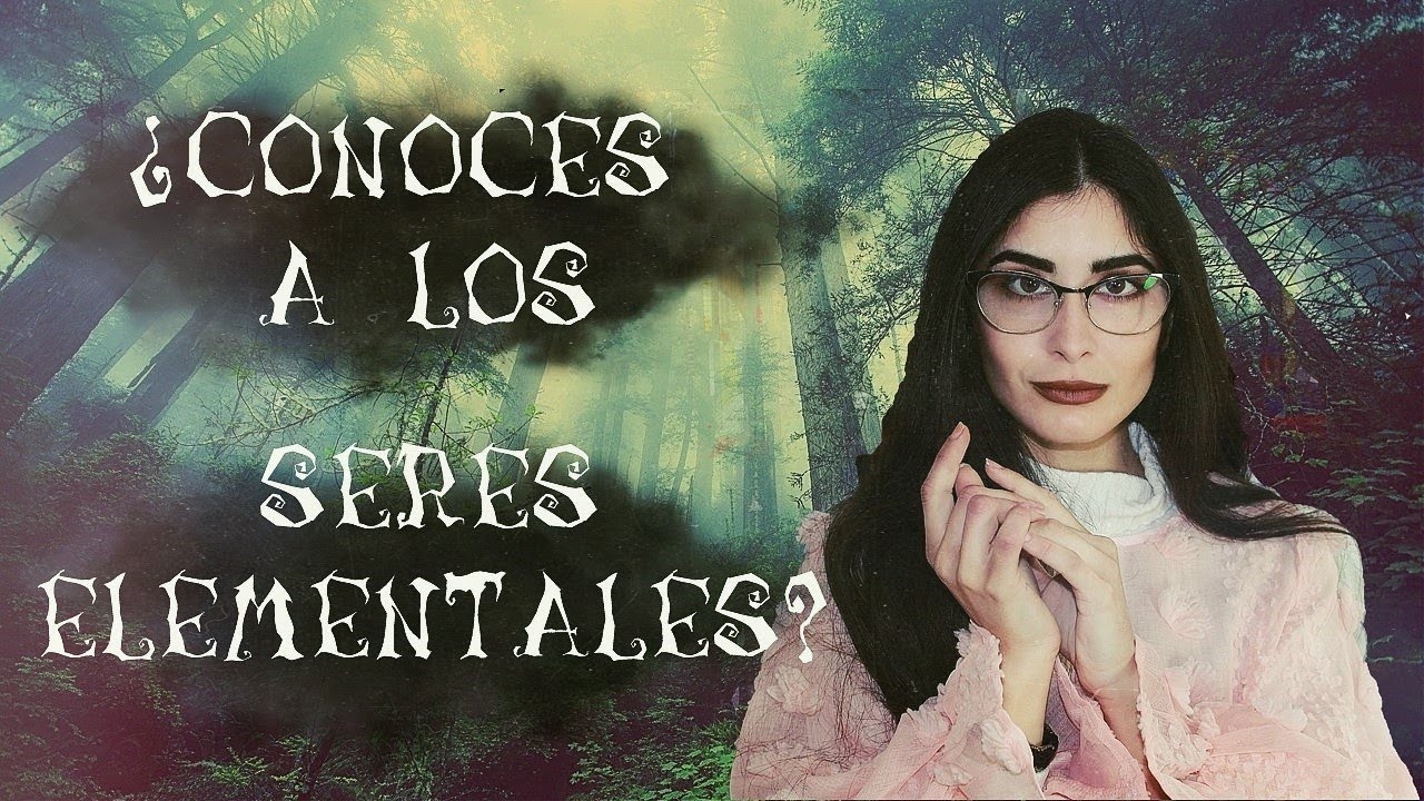LOS SERES ELEMENTALES y LA BRUJER&Iacute;A 🔮 || &iquest;QU&Eacute; son los ELEMENTALES? || witchysoffie