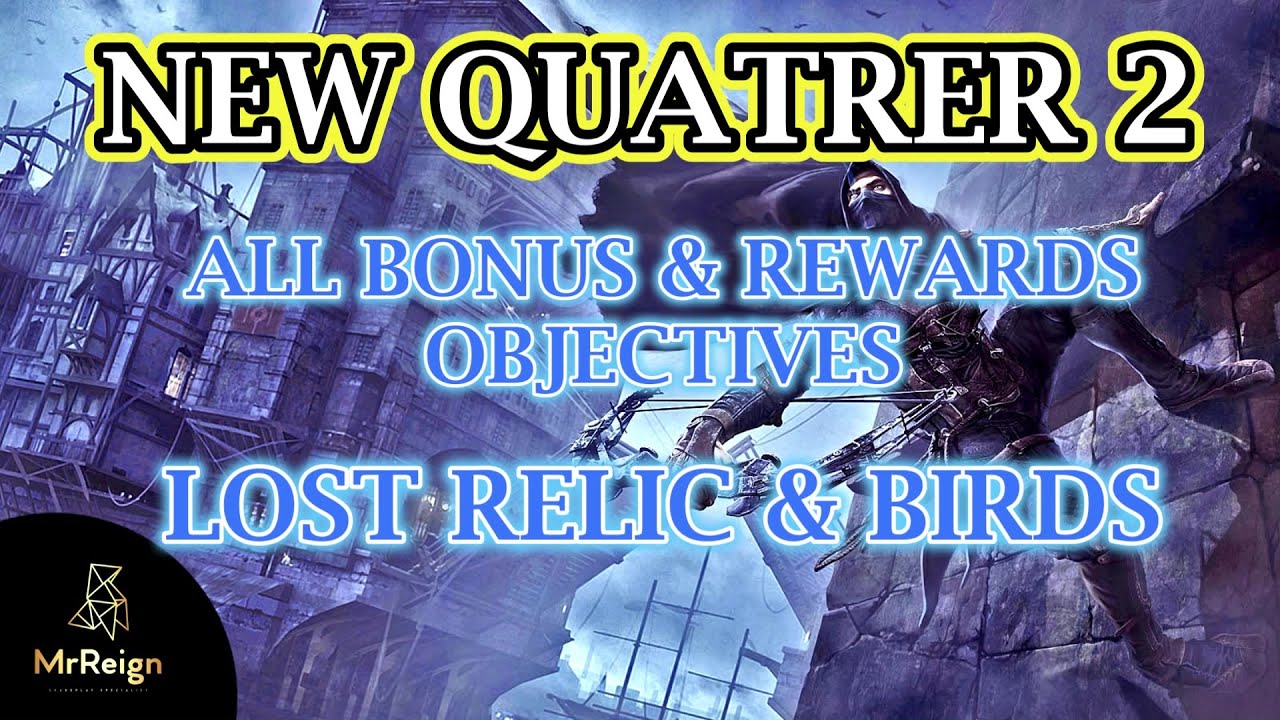 Thief VR Legacy Of Shadow НОВЫЙ КВАРТАЛ 2 Все бонусы и награды Цели и местоположение потерянных р...