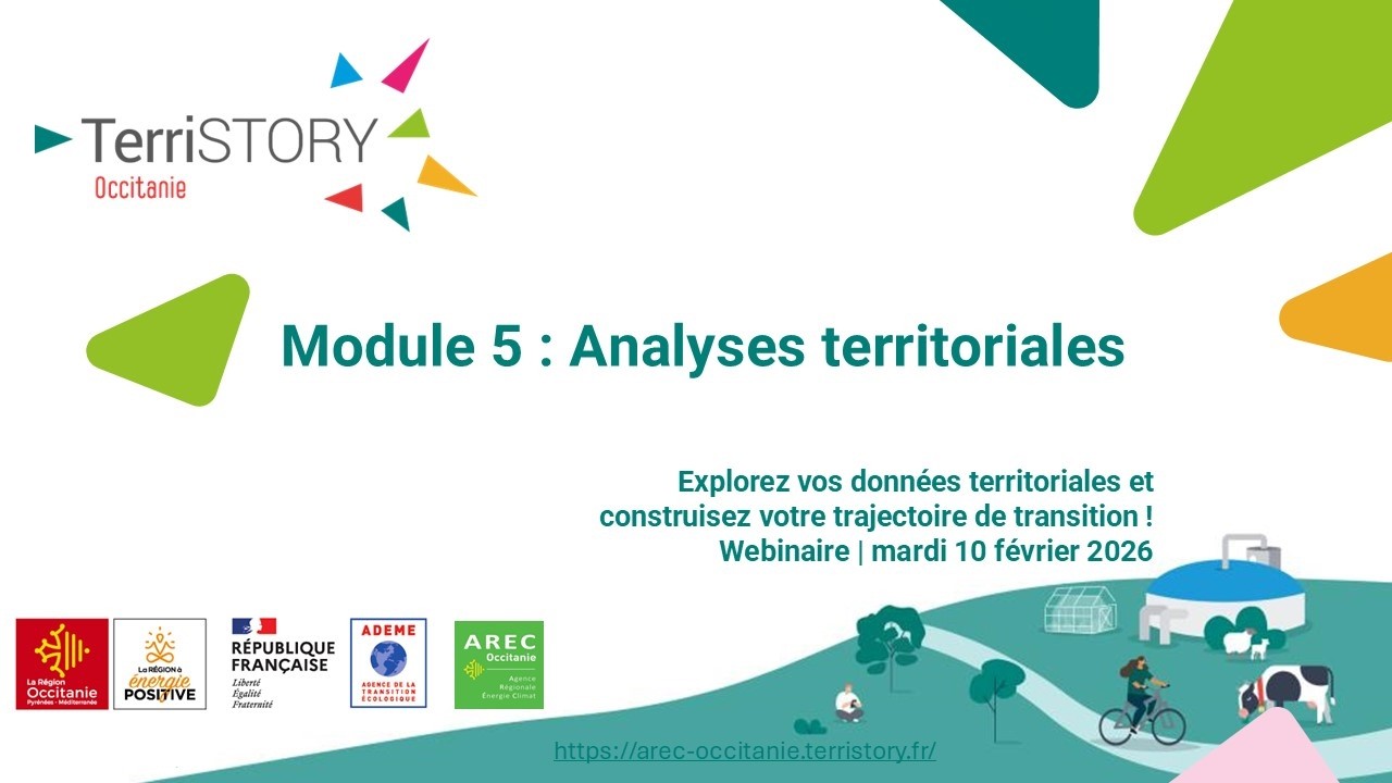 TerriSTORY Occitanie | Module 5 : Analyses territoriales | webinaire du 10/02/2026