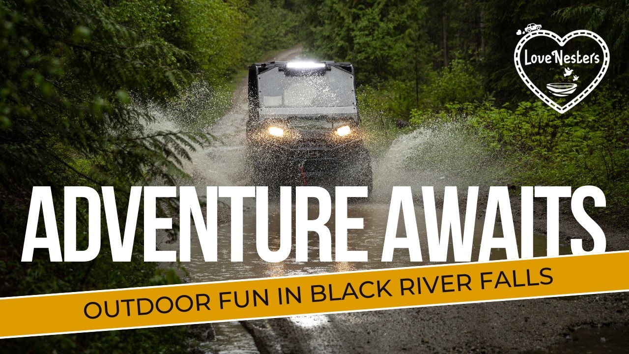 Your Guide to Outdoor Fun in Black River Falls | UTVing and more