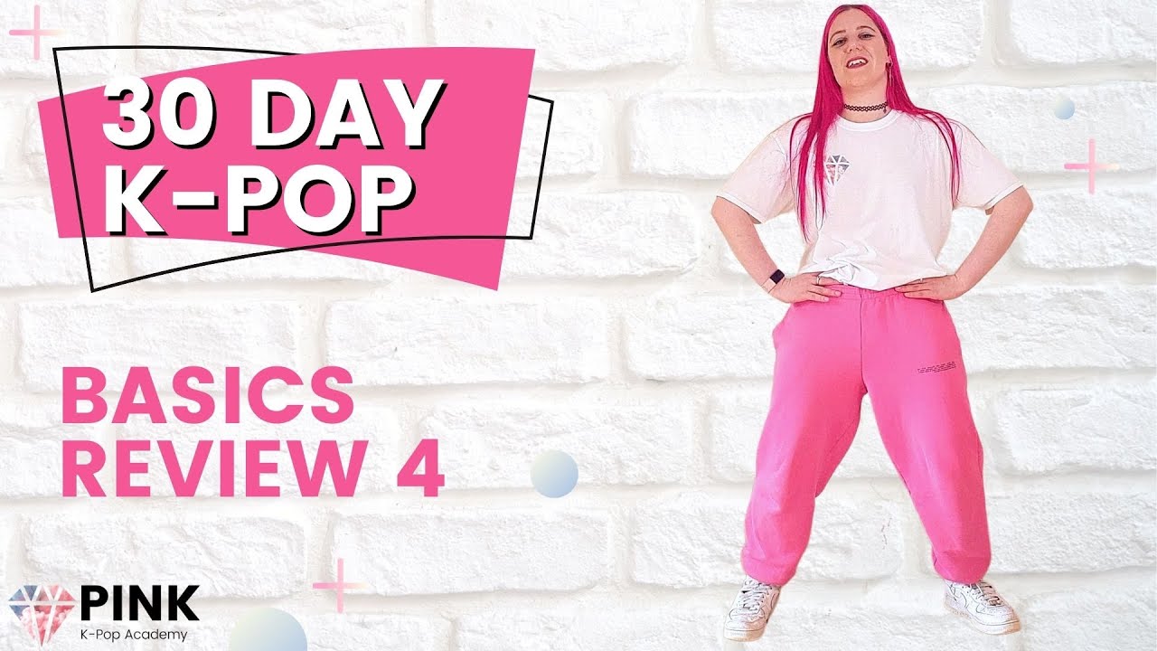 30 Day K-Pop Beginner Program: Review 4 (Spins & Waves)
