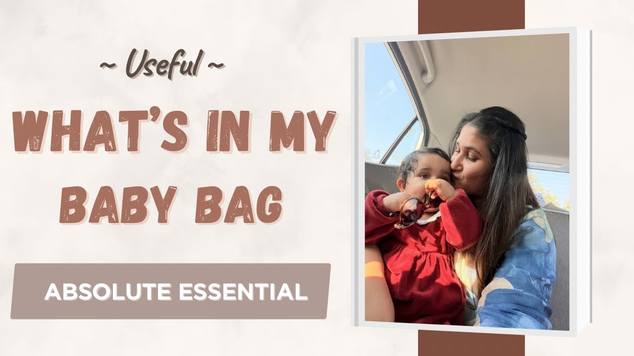 What’s REALLY in My Baby’s Bag? Can’t Leave Home Without! Every New Mom Should Know! (Practical) 