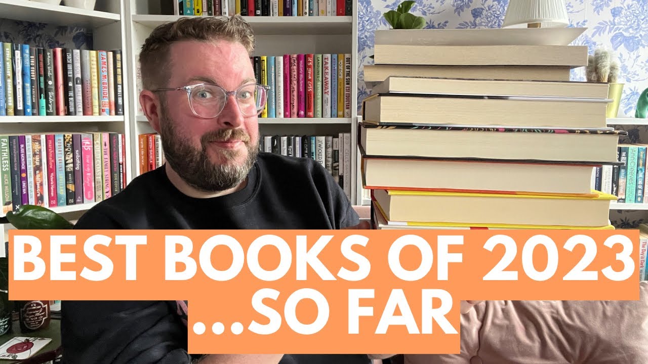 Best Books of the Year… So Far | July 2023