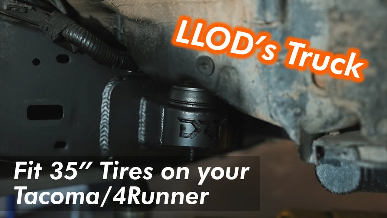 How to Fit 35" Tires on Your Tacoma or 4Runner with a Body Mount Relocation Kit / Cab Mount Relocate