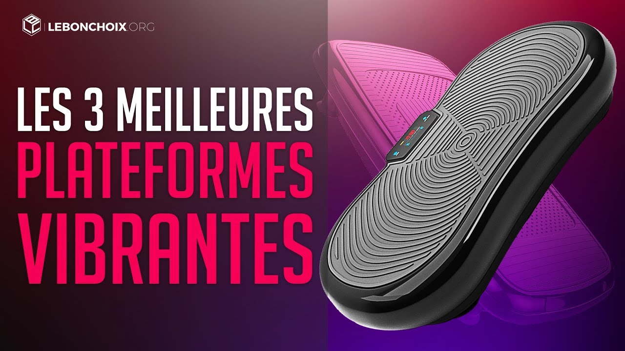 TOP 3 : MEILLEURE PLATEFORME VIBRANTE 2020 ( COMPARATIF & TEST )
