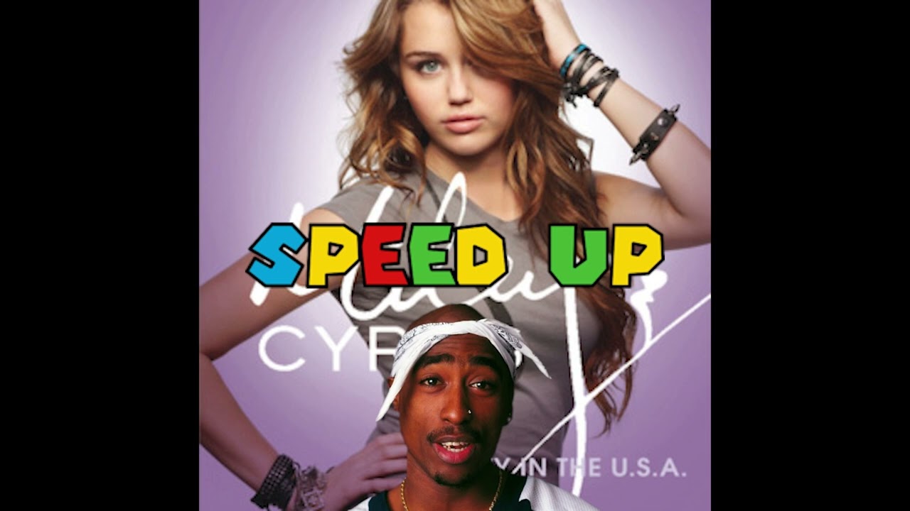 Party In The USA/Hit 'Em - Miley Cyrus & 2Pac (FAST) (SPEED UP) (TIKTOK)