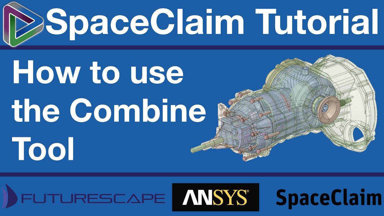 SpaceClaim Tutorial - How to use the Combine Tool