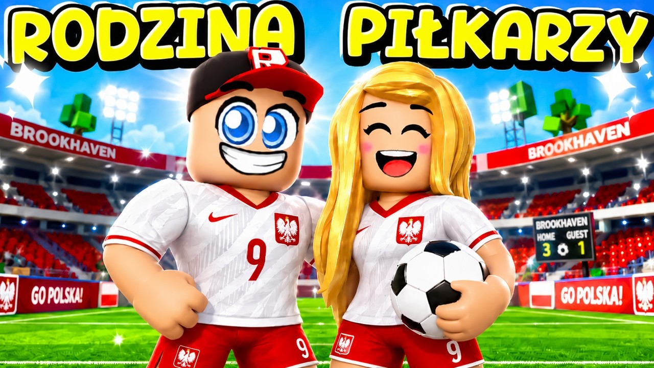 Zostaliśmy RODZINĄ PIŁKARZY... (Brookhaven)
