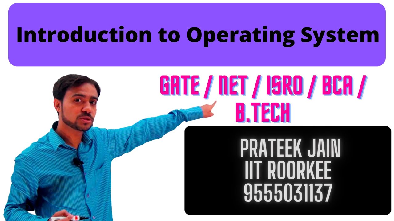 Lecture 1 - Introduction to Operating System | GATE | NET