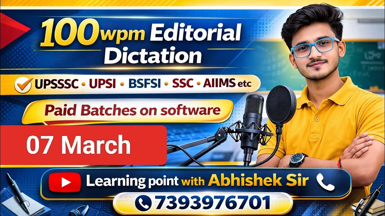100wpm Hindi Dictation/ Hindi Dictation 100wpm/ Steno Dictation 100wpm/ Editorial 100wpm 07 March 