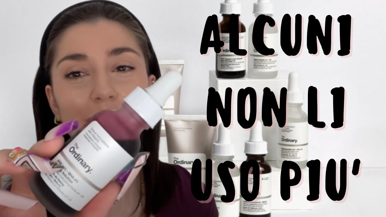 I PRODOTTI THE ORDINARY CHE PREFERISCO E QUELLI CHE NON USO PIU' || POPULAR OPINION