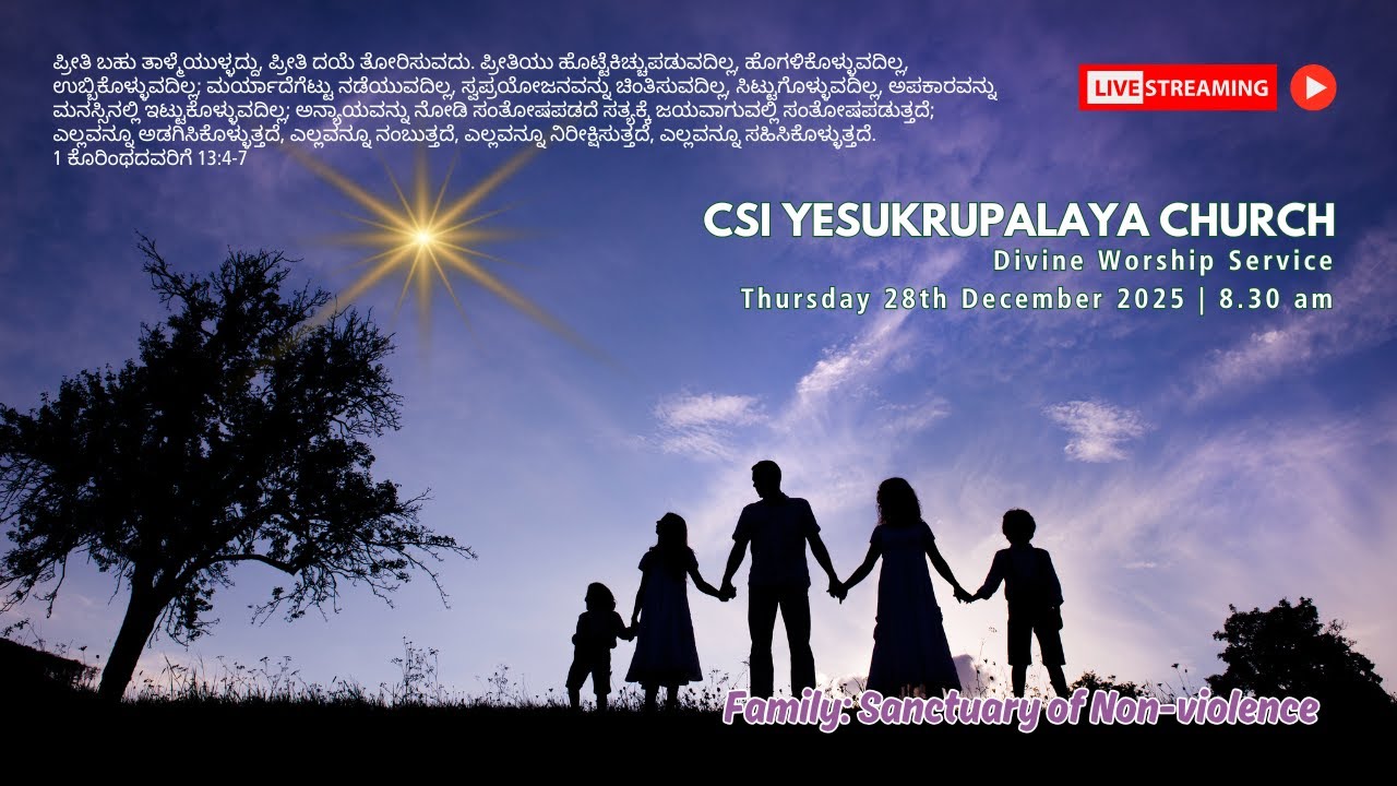 FAMILY: SANTUARY OF NON-VIOLENCE | FAMILY SUNDAY | DIVINE WORSHIP | 28th DECEMBER 2025 | 8.30 am