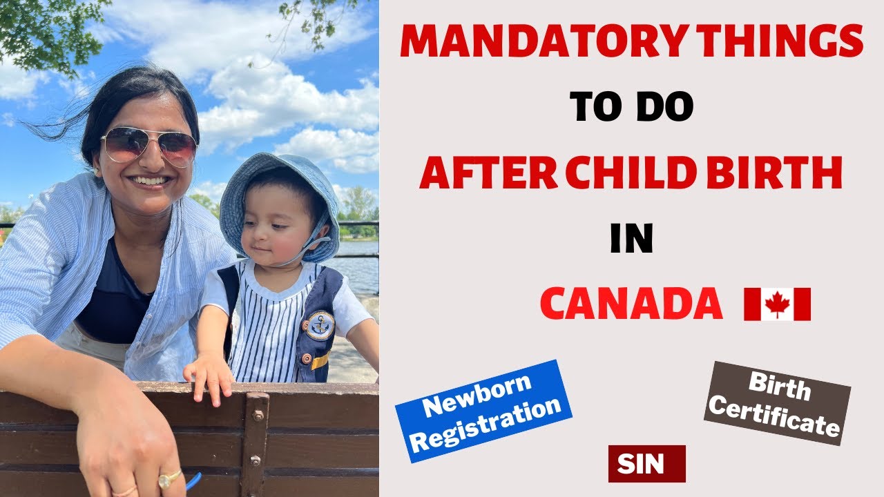 Everything you should do After Baby Birth in Canada - FIRST 30 days | Post Baby Birth Process