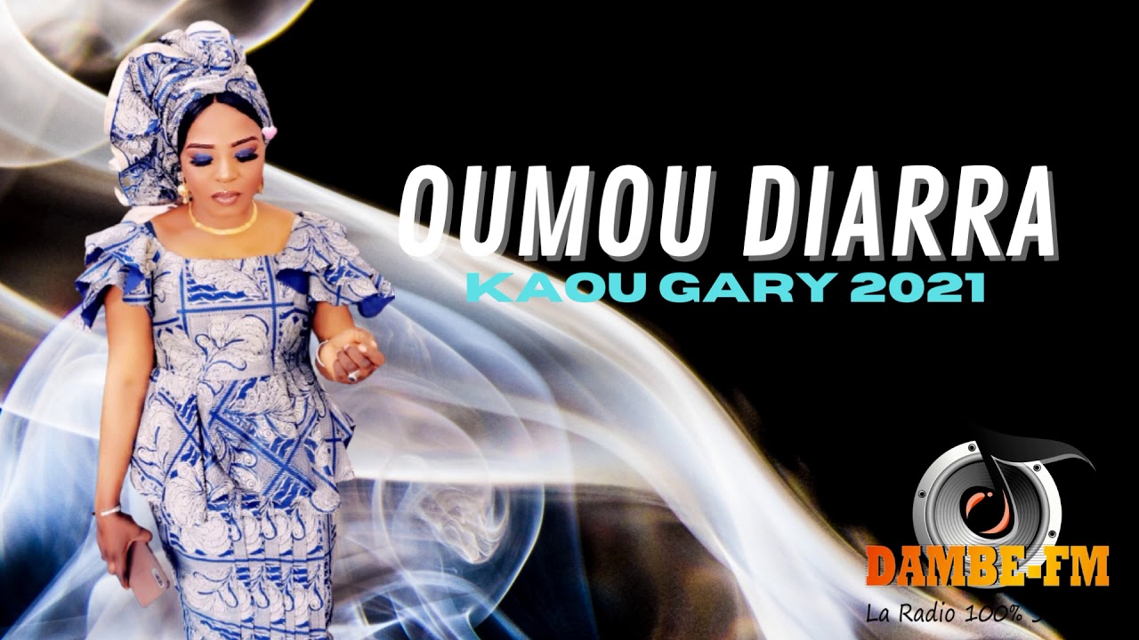 OUMOU DIARRA - KAOU GARY 2021