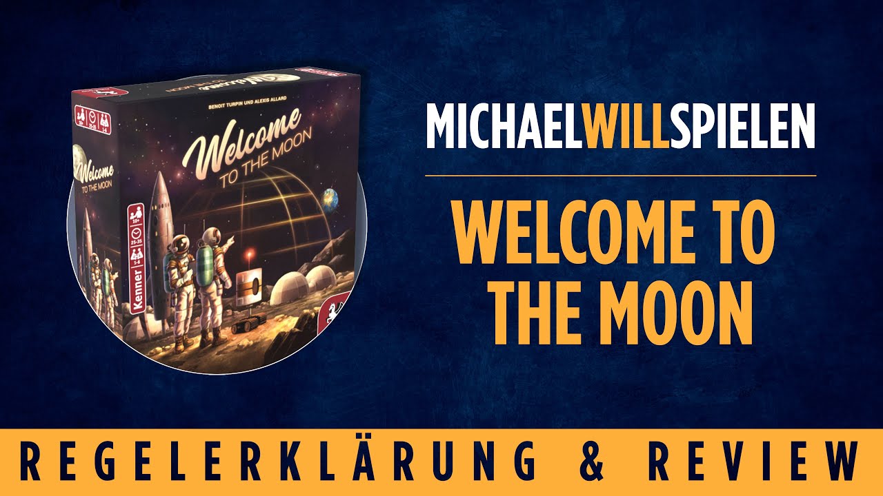 WELCOME TO THE MOON – Regelerklärung und Review – MICHAEL WILL SPIELEN
