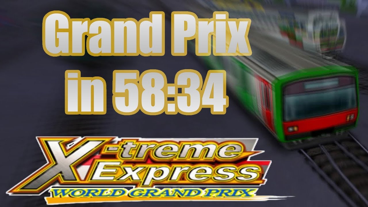 X-treme Express Grand Prix Speedrun in "