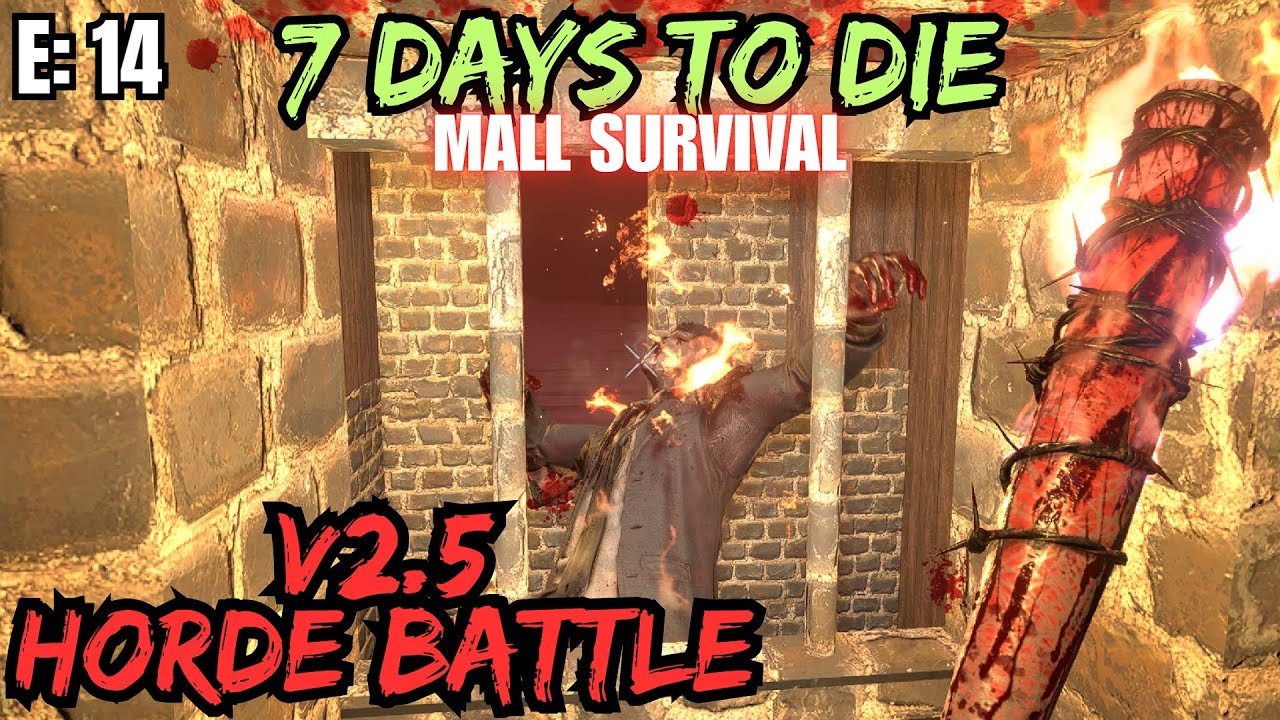 7 Days To Die - Mall Survival Episode: 14