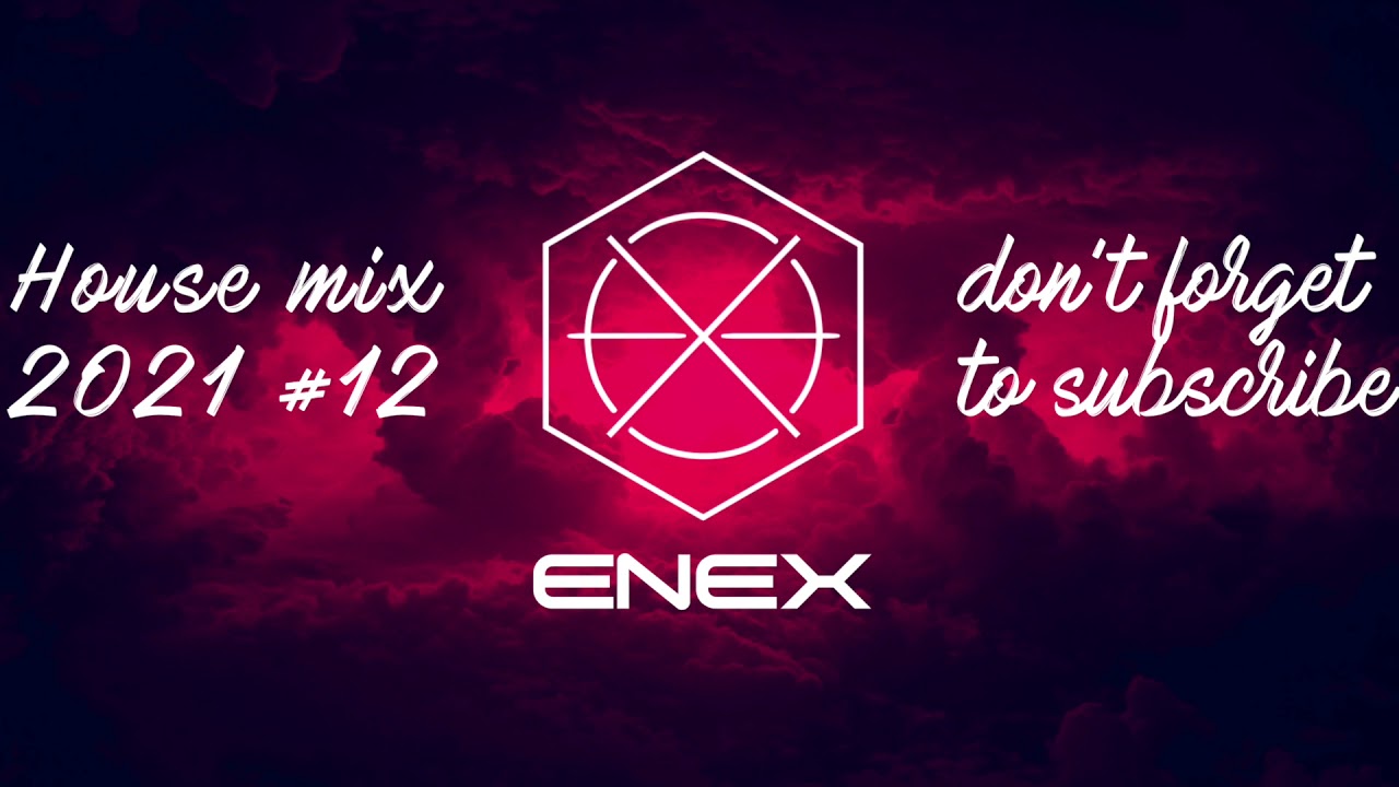 house mix 2021 #12