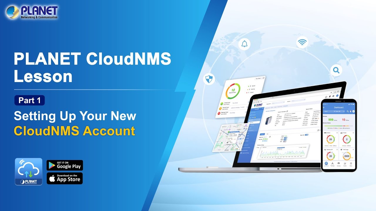 PLANET CloudNMS Lesson Part 1: Setting Up Your New CloudNMS Account