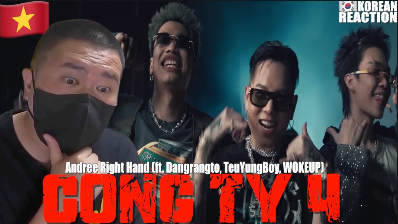 🇻🇳🇰🇷🔥Korean Hiphop Junkie react to Andree Right Hand - Công Ty 4 ft. Dangrangto, TeuYungBoy, WOKEUP