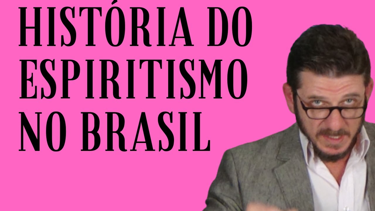 A chegada do ESPIRITISMO ao Brasil