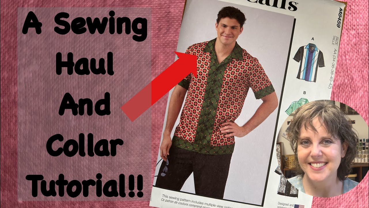 Sewing Up Style: Sewing Haul and McCalls 8459 Collar Tutorial