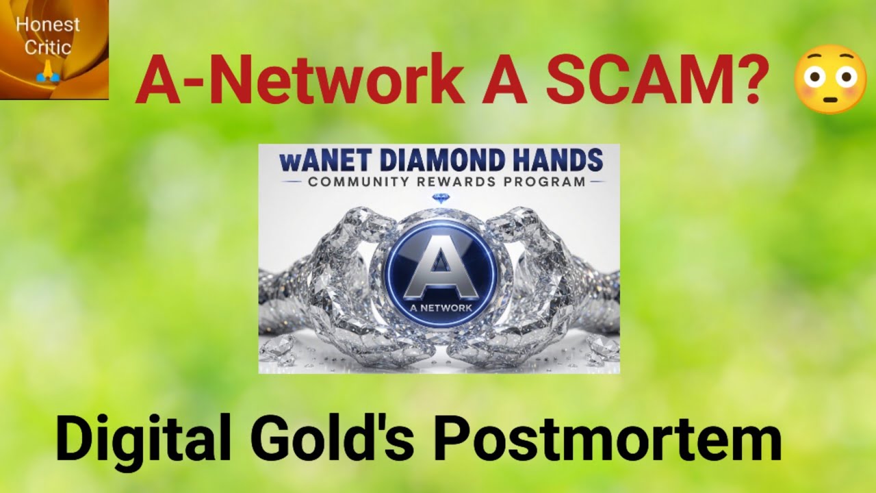 A-Network a SCAM? 😳 Digital Gold's Postmortem 