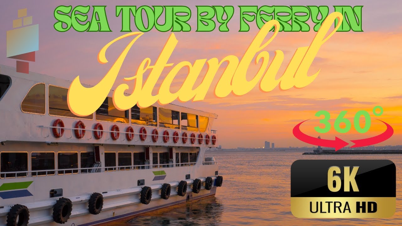 Sea Tour By Ferry in Istanbul - 360 VR Video