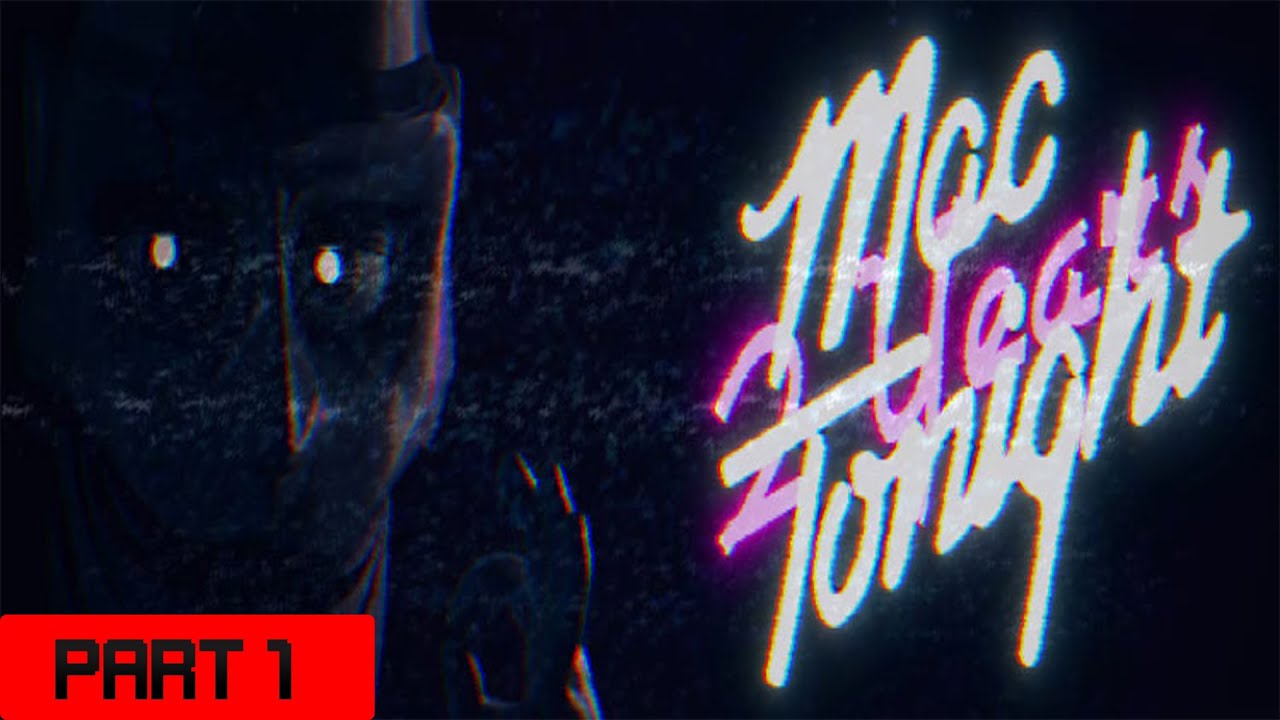 Five Nights with Mac Tonight's 2nd Anniversary Gameplay(Part 1)(No Commentary)