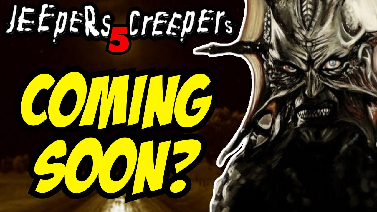 Jeepers Creepers 5 