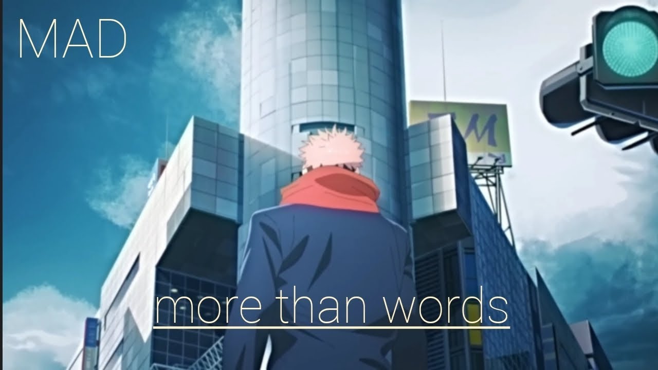 【MAD】呪術廻戦 more than words
