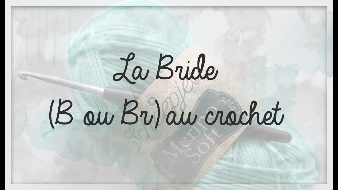 Crochet: la Bride