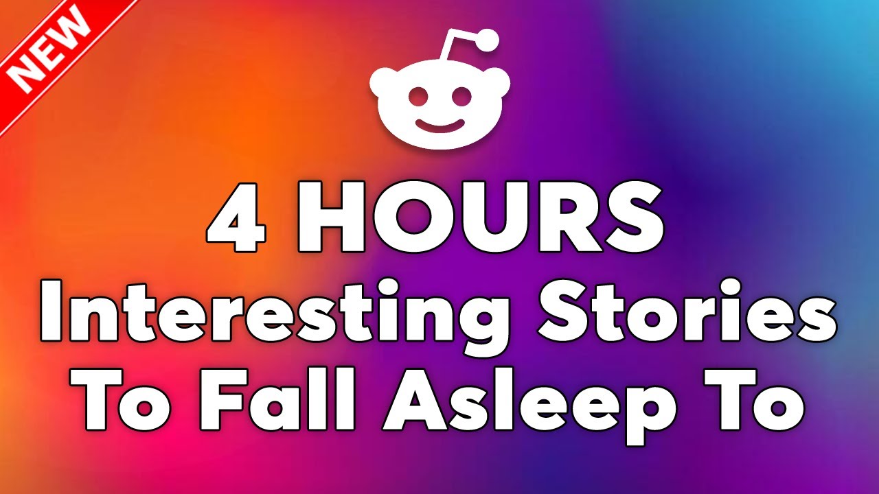 4 HOURS Of Reddit Stories To Fall Asleep To | Reddit’s Most Heartfelt Stories
