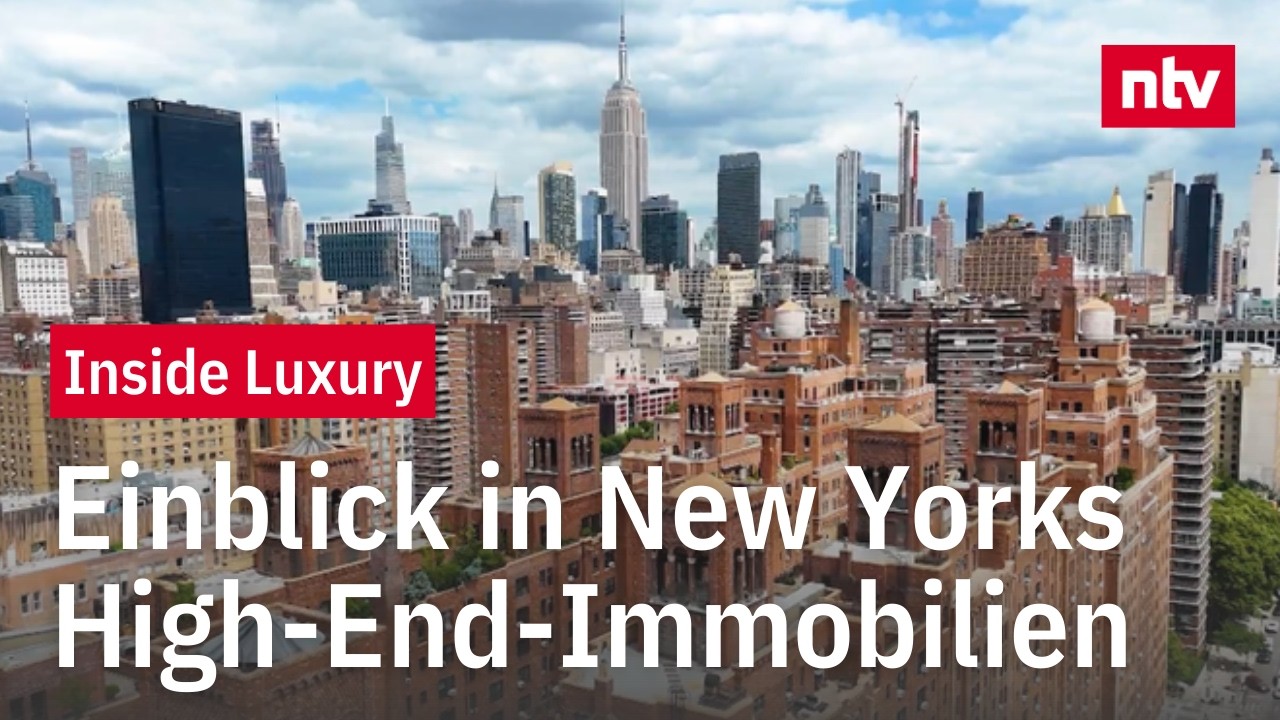 Exklusiver Blick hinter die Kulissen des luxuriösen New Yorker Immobilienmarktes