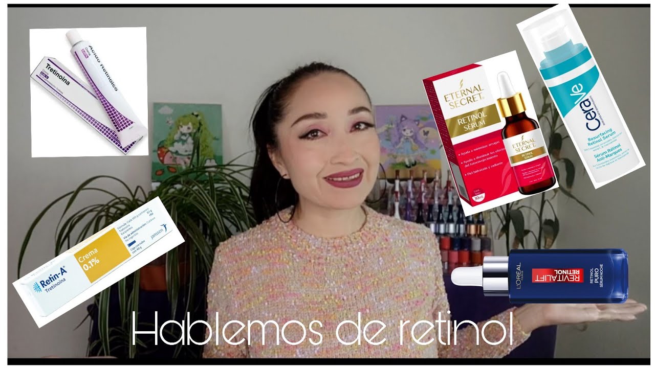 MAS DE 7 AÑOS UTILIZANDO EL RETINOL CHISME