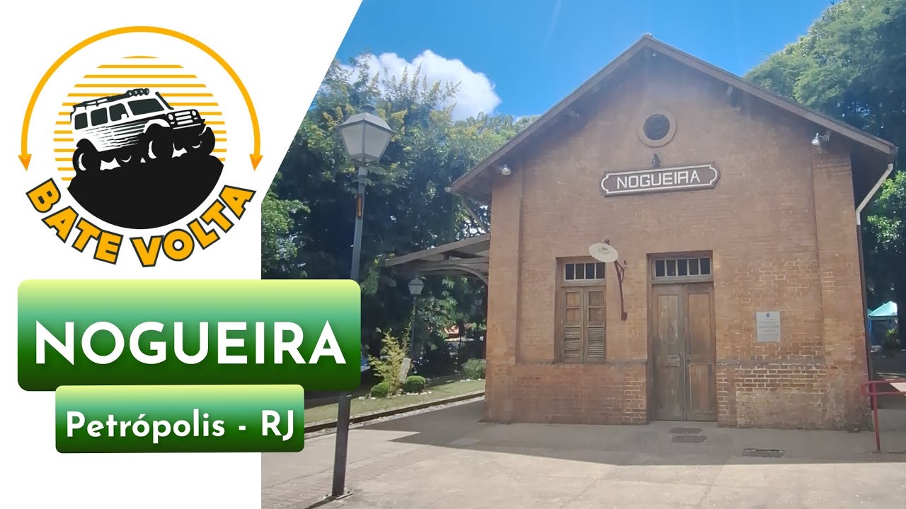 NOGUEIRA  | PETRÓPOLIS - RJ