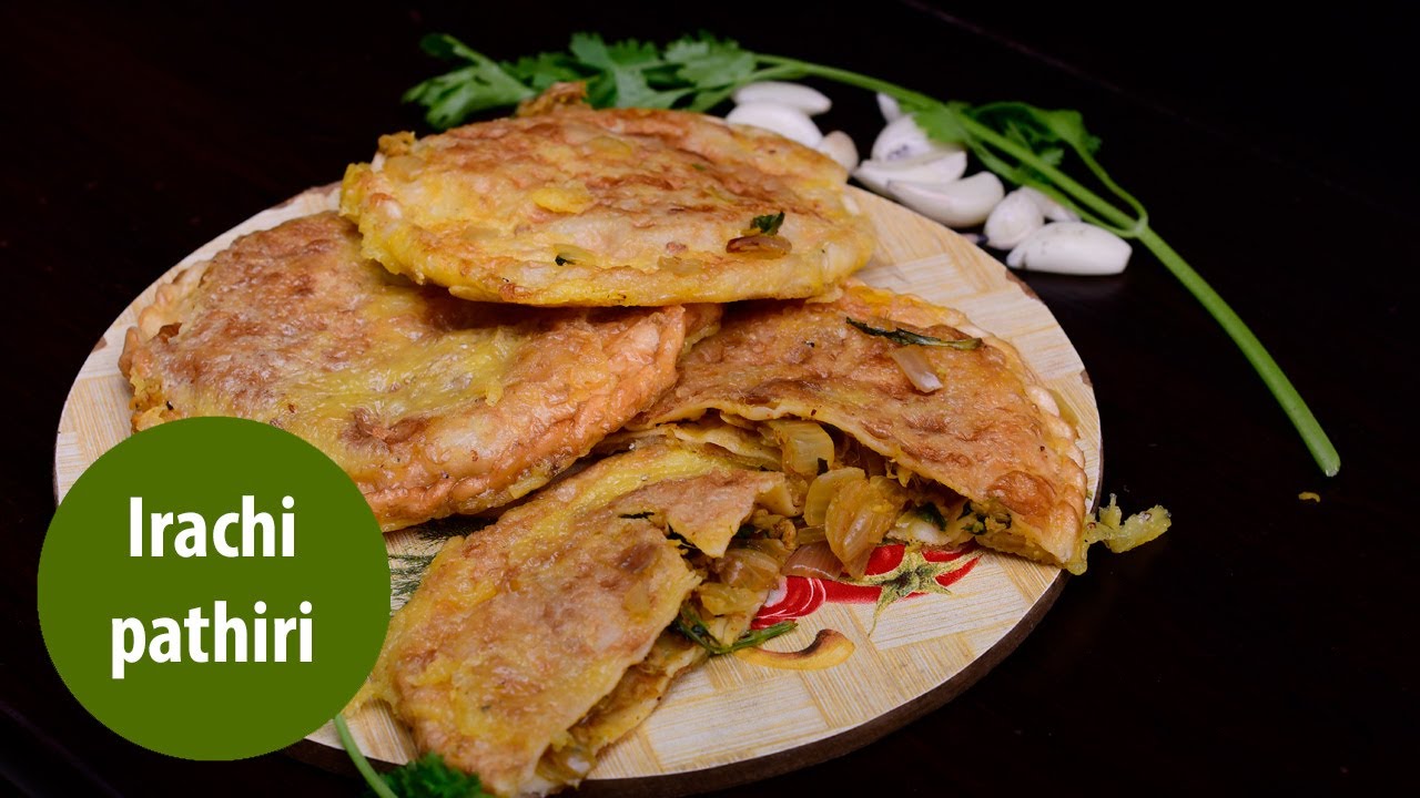 Irachi pathiri  | Ramadan Special Recipes | Onmanorama Food