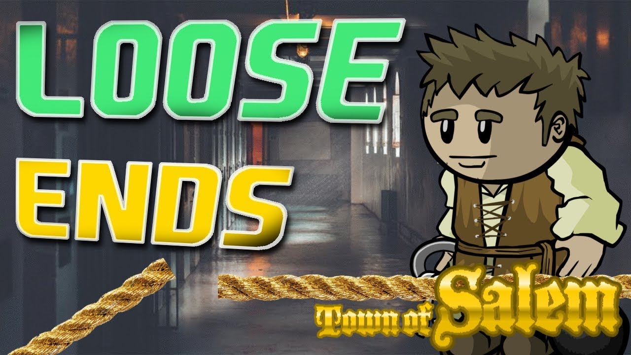 LOOSE ENDS | Town of Salem Ranked | Jailor Game