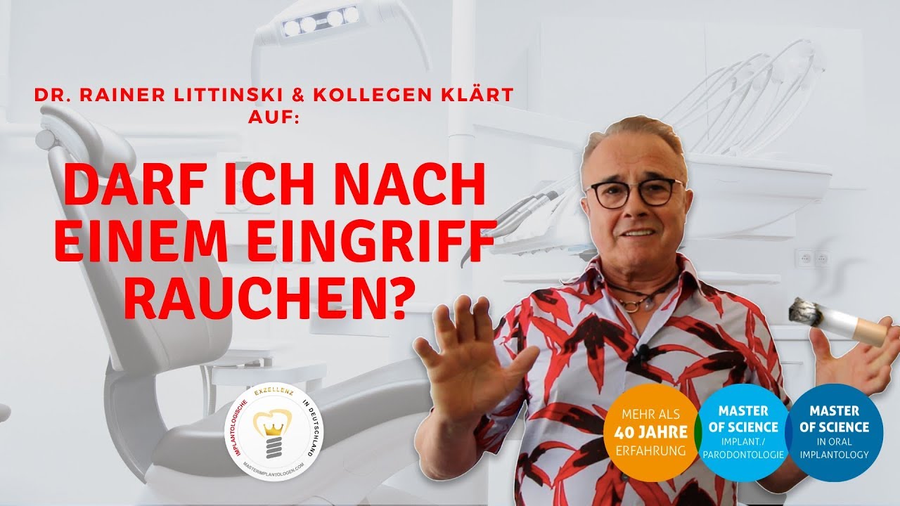 Darf ich nach dem Zahnarzt direkt rauchen? - Zahnarztwissen - Dr. Rainer Littinski klärt auf