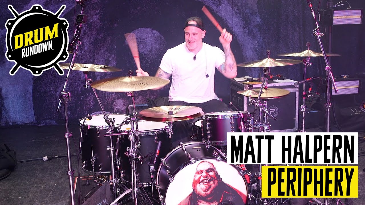 Periphery's Matt Halpern || Drum Rundown