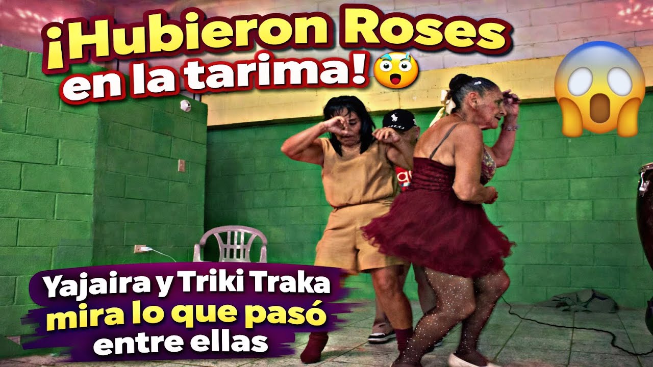 🛑Hubieron Roses en la tarima , Yajaira y Triki Traka mira lo que pasó entre ellas 😱😱