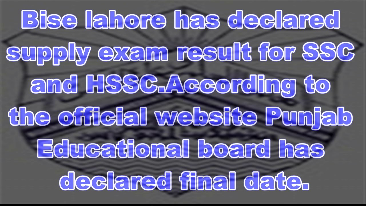Bise Lahore Supply Result for SSC & HSSC 2017/2018