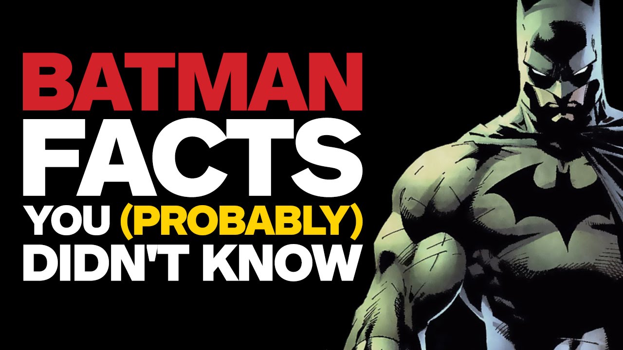 17 Batman Facts You (Probably) Didn't Know
