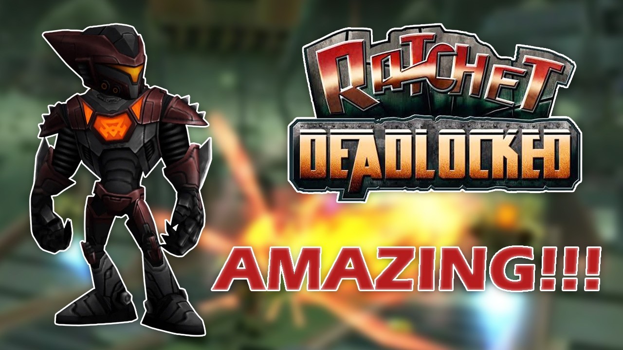 Ratchet: Deadlocked was an Underrated Masterpiece