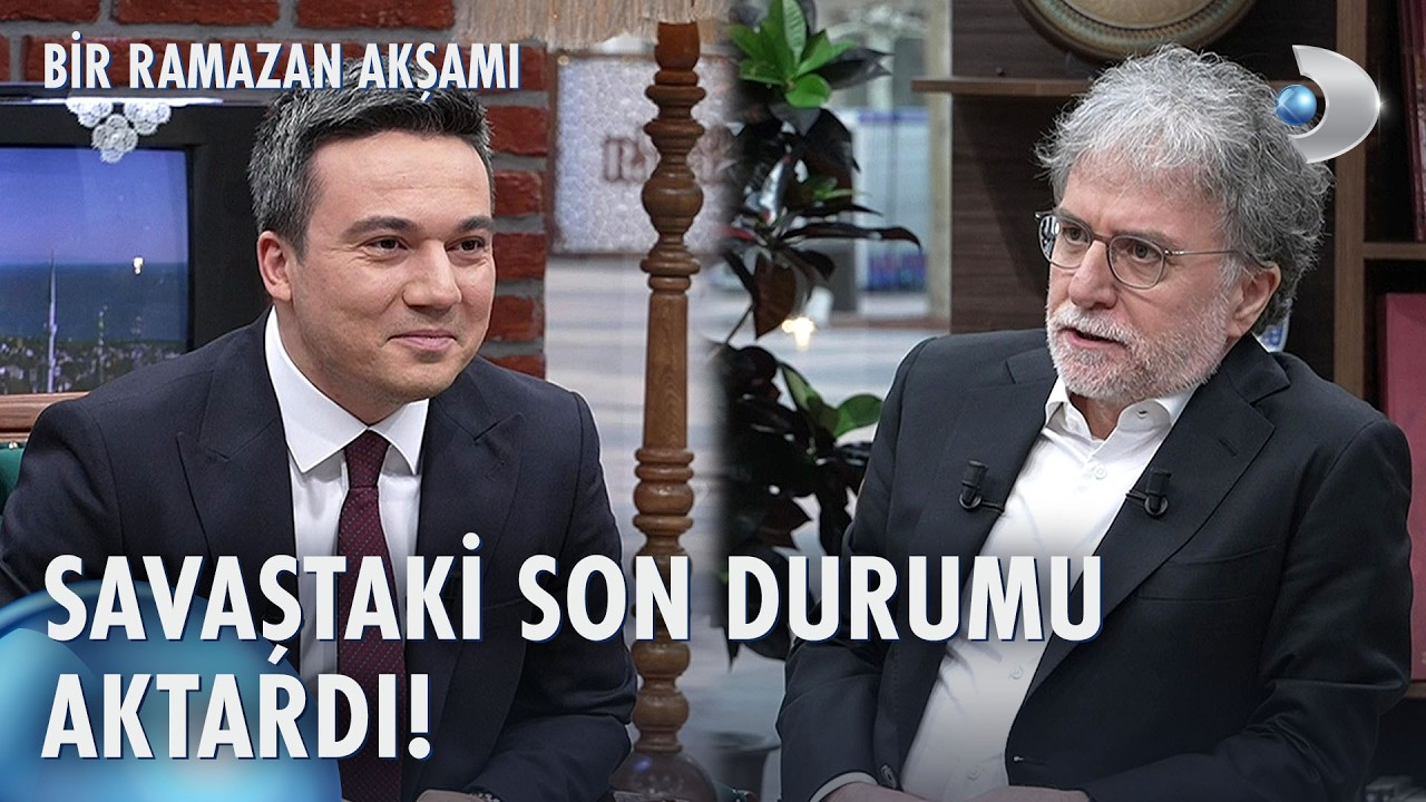 Ahmet Hakan savaştaki son durumu anlatıyor! | Bir Ramazan Akşamı 16. Bölüm