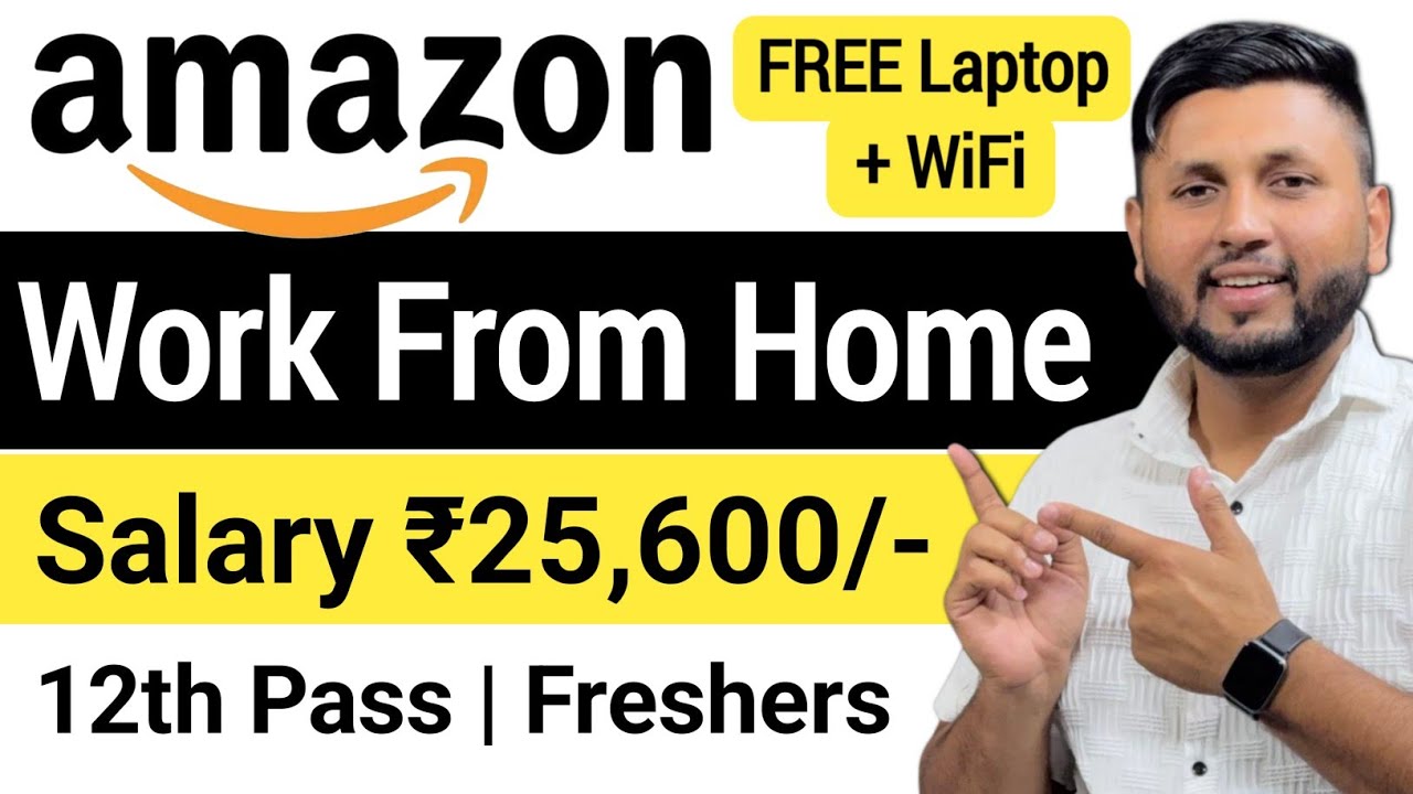 Amazon Recruitment 2026 | 12th Pass | Freshers | Work From Home Jobs 2026 | Online Jobs 2026