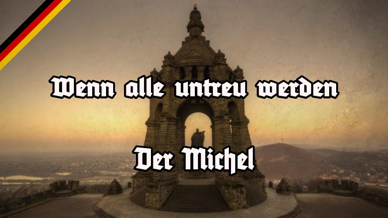 Wir wollen das Wort nicht brechen - Der Michel