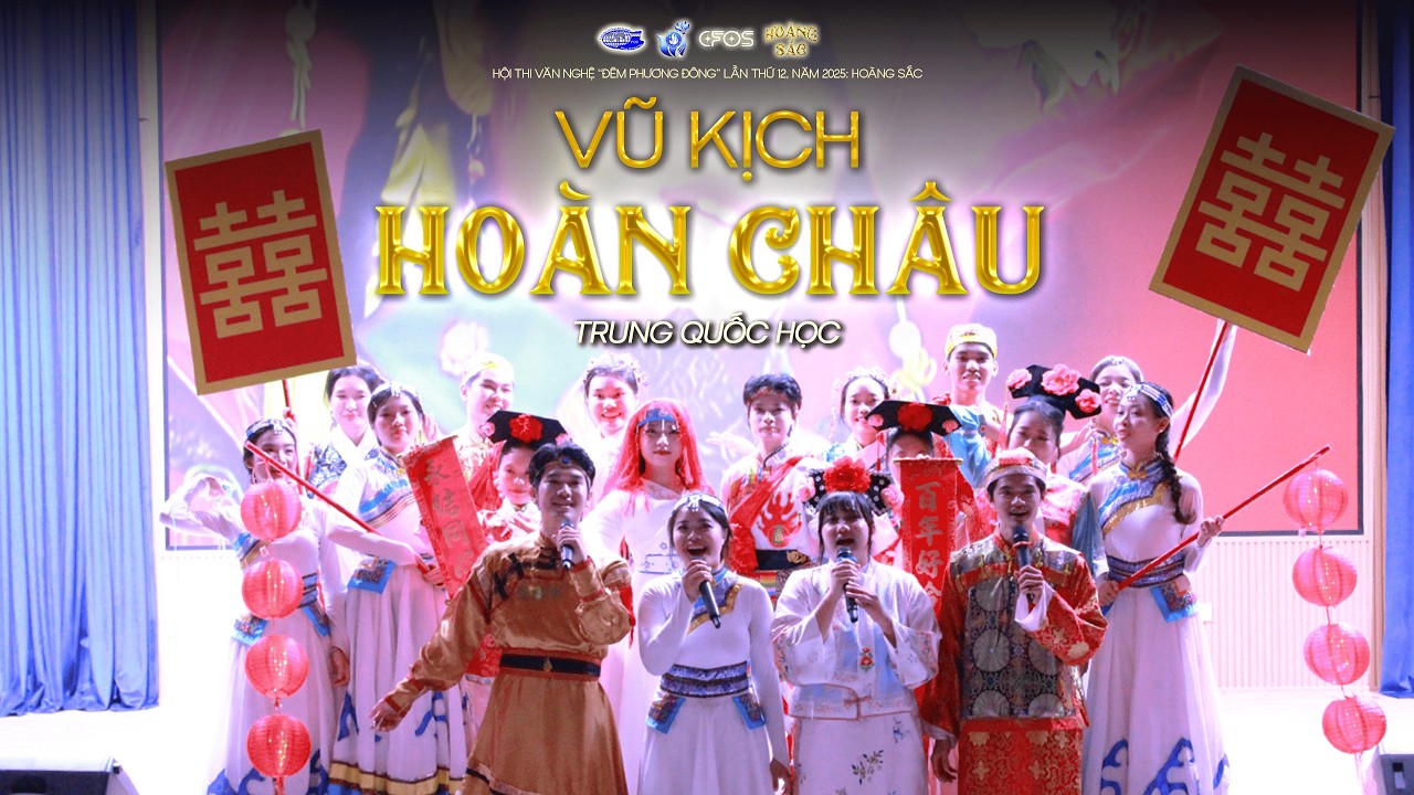 Vũ Kịch Hoàn Châu - Trung Quốc học | CHUNG KẾT ĐÊM PHƯƠNG ĐÔNG 2025 - 