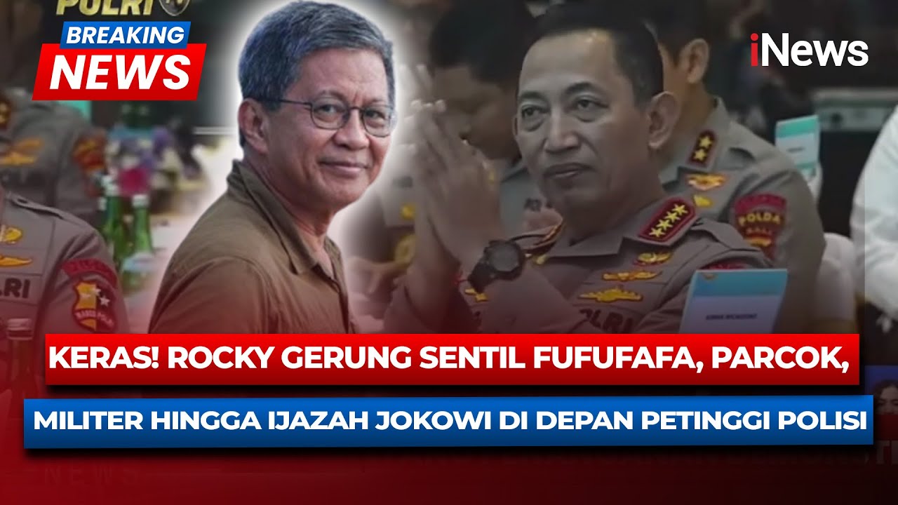 [FULL]  Rocky Gerung Sentil Fufuffa, Parcok, Ijazah Jokowi hingga Militer di Depan Petinggi Polisi
